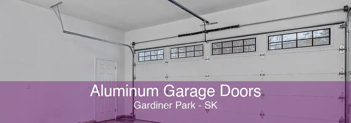 Aluminum Garage Doors Gardiner Park - SK