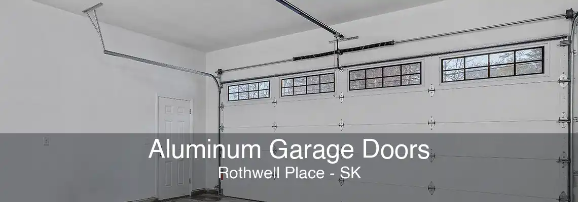 Aluminum Garage Doors Rothwell Place - SK