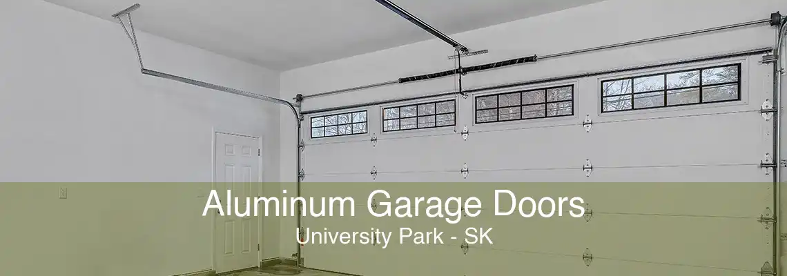 Aluminum Garage Doors University Park - SK