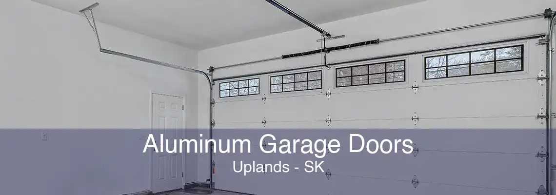 Aluminum Garage Doors Uplands - SK