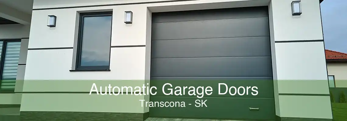 Automatic Garage Doors Transcona - SK