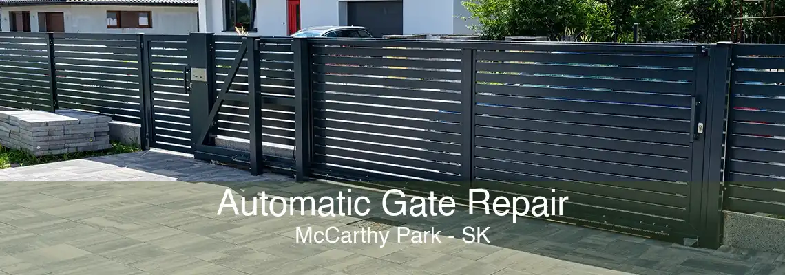 Automatic Gate Repair McCarthy Park - SK