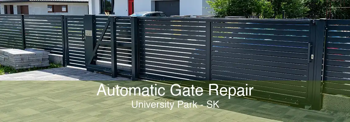 Automatic Gate Repair University Park - SK