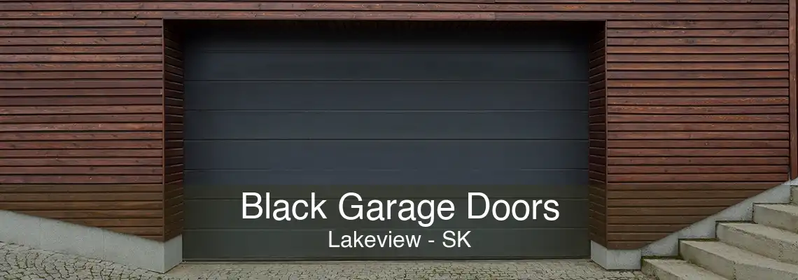 Black Garage Doors Lakeview - SK