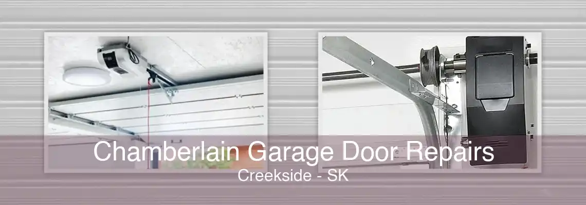 Chamberlain Garage Door Repairs Creekside - SK