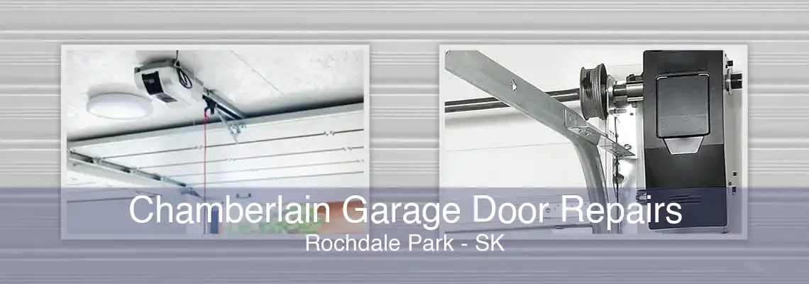 Chamberlain Garage Door Repairs Rochdale Park - SK