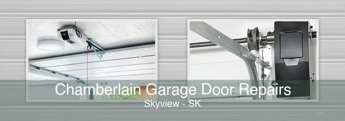 Chamberlain Garage Door Repairs Skyview - SK