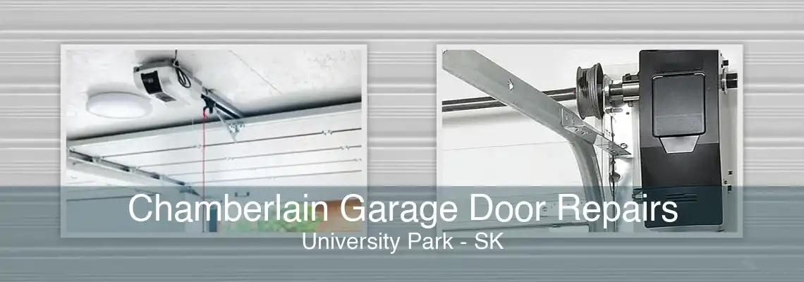 Chamberlain Garage Door Repairs University Park - SK