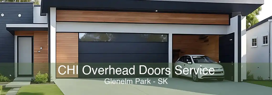 CHI Overhead Doors Service Glenelm Park - SK