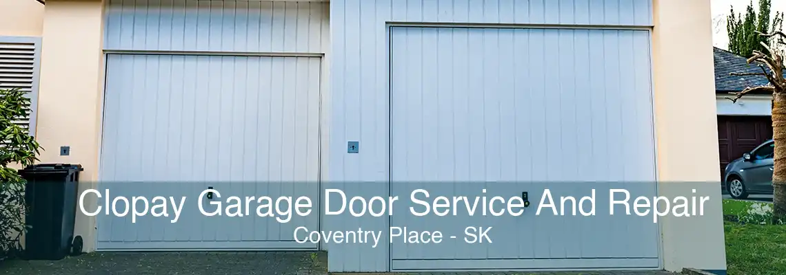 Clopay Garage Door Service And Repair Coventry Place - SK