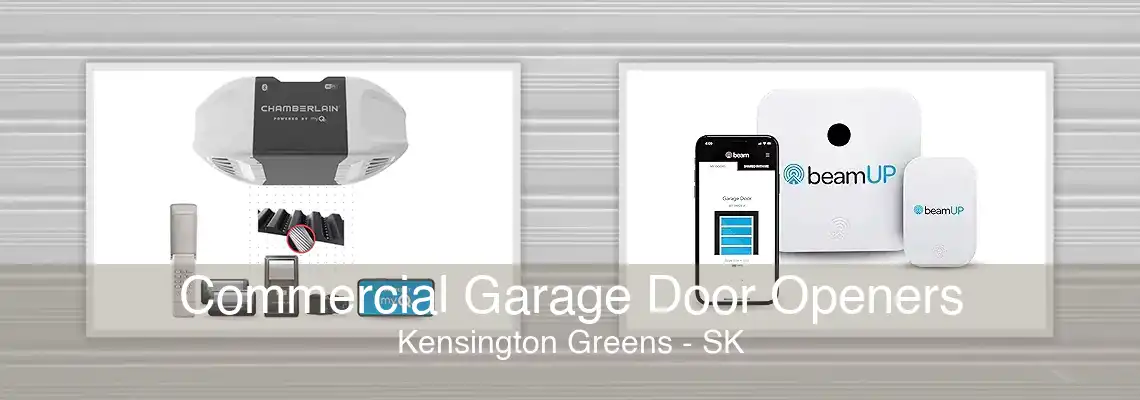 Commercial Garage Door Openers Kensington Greens - SK