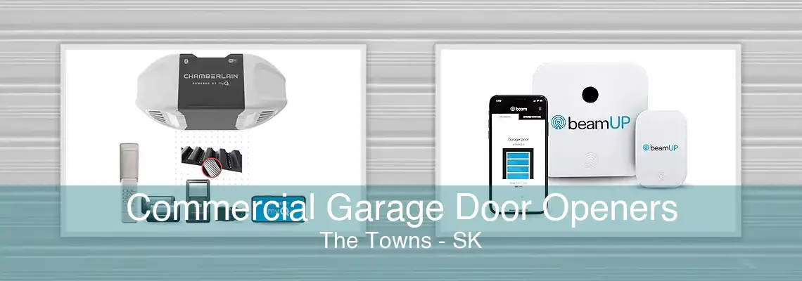 Commercial Garage Door Openers The Towns - SK