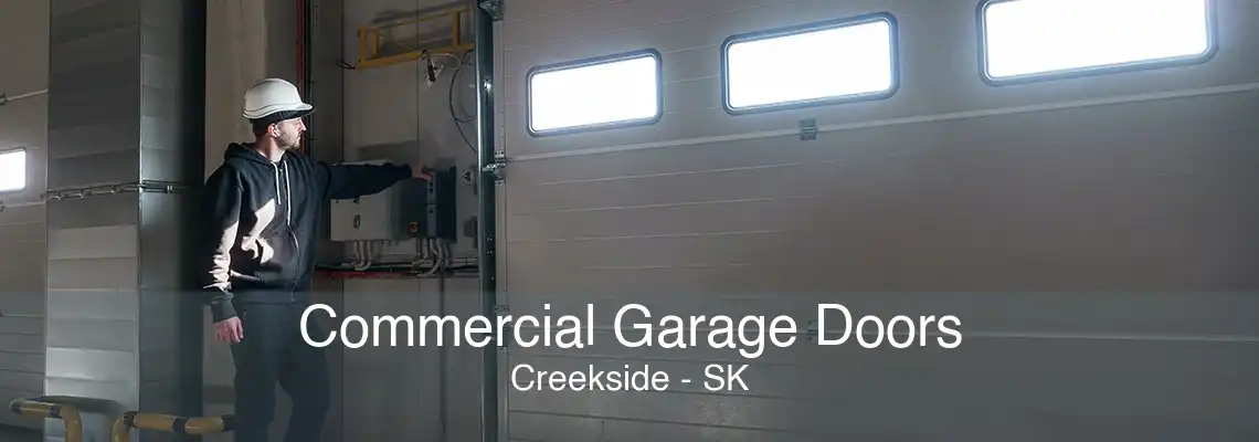 Commercial Garage Doors Creekside - SK