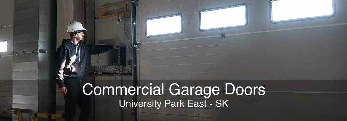Commercial Garage Doors University Park East - SK