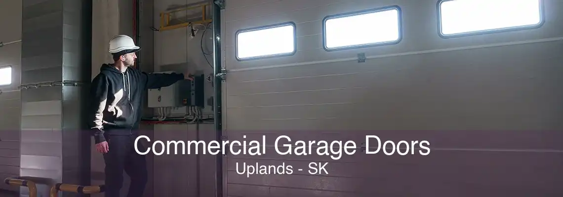 Commercial Garage Doors Uplands - SK