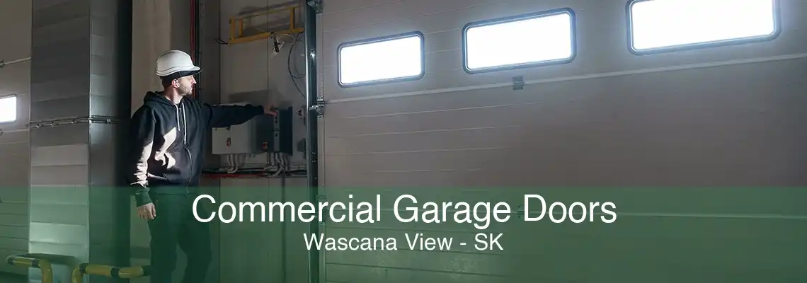 Commercial Garage Doors Wascana View - SK