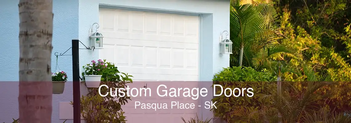 Custom Garage Doors Pasqua Place - SK