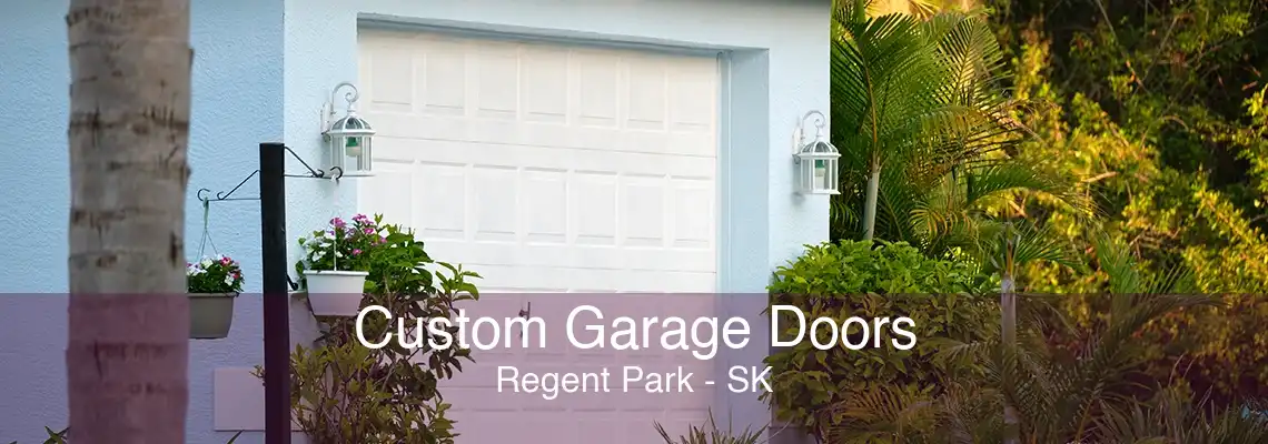 Custom Garage Doors Regent Park - SK