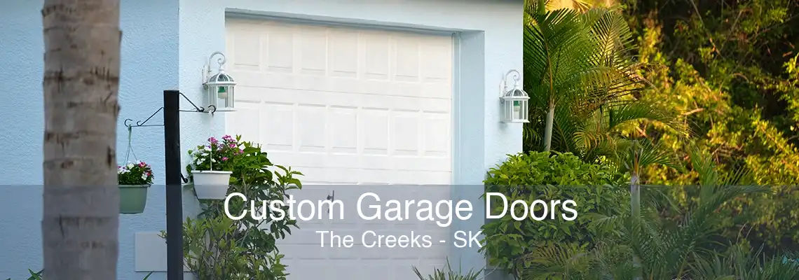 Custom Garage Doors The Creeks - SK