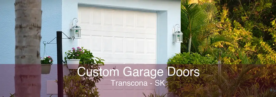 Custom Garage Doors Transcona - SK