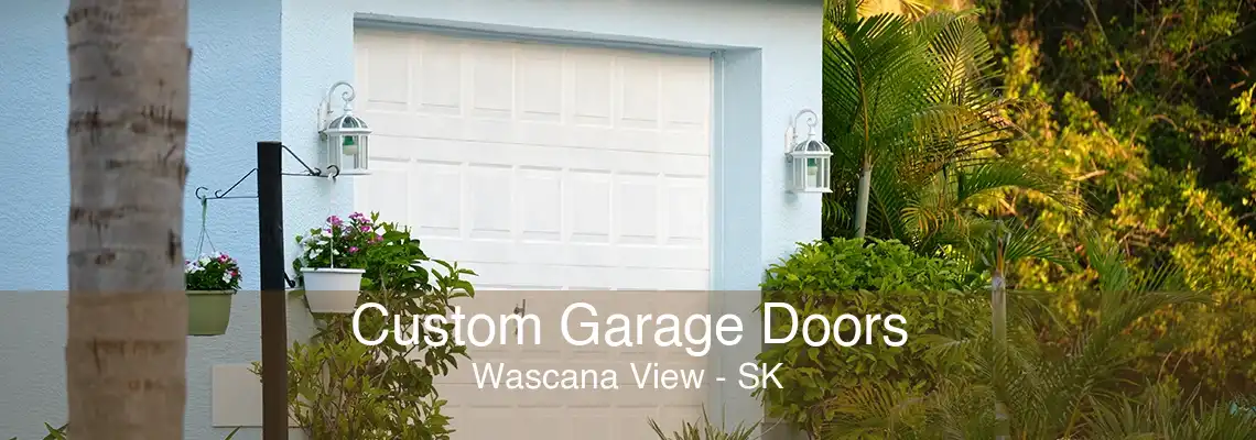 Custom Garage Doors Wascana View - SK