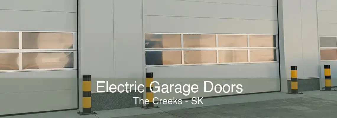Electric Garage Doors The Creeks - SK