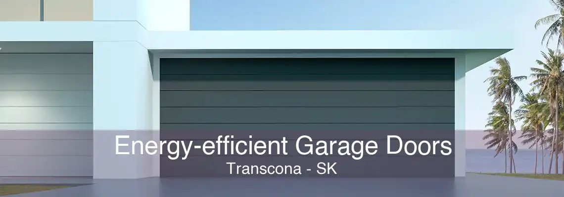 Energy-efficient Garage Doors Transcona - SK