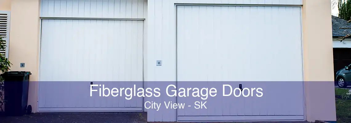 Fiberglass Garage Doors City View - SK
