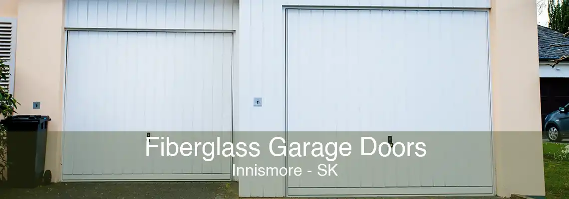 Fiberglass Garage Doors Innismore - SK