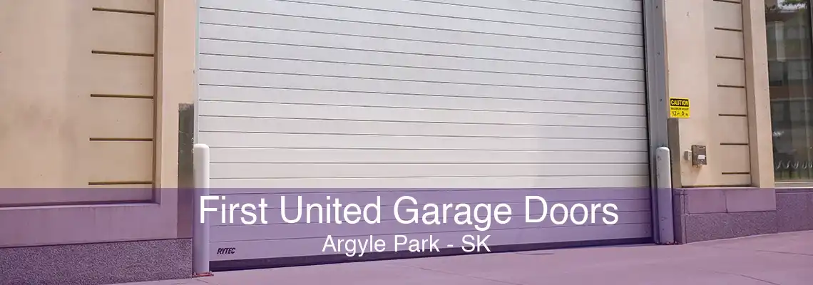 First United Garage Doors Argyle Park - SK