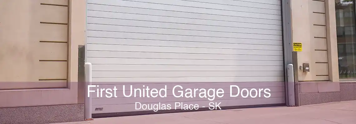 First United Garage Doors Douglas Place - SK