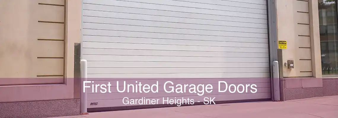 First United Garage Doors Gardiner Heights - SK