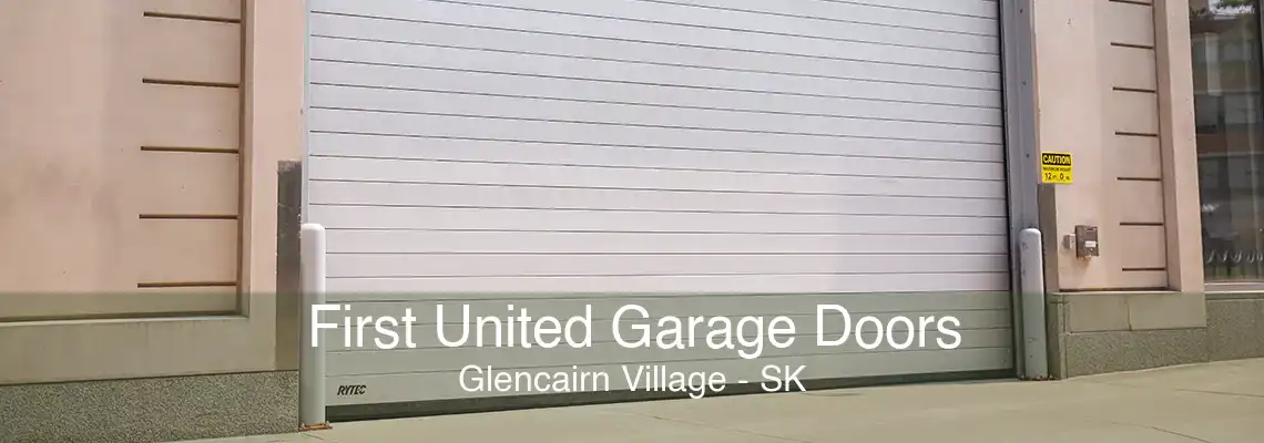 First United Garage Doors Glencairn Village - SK