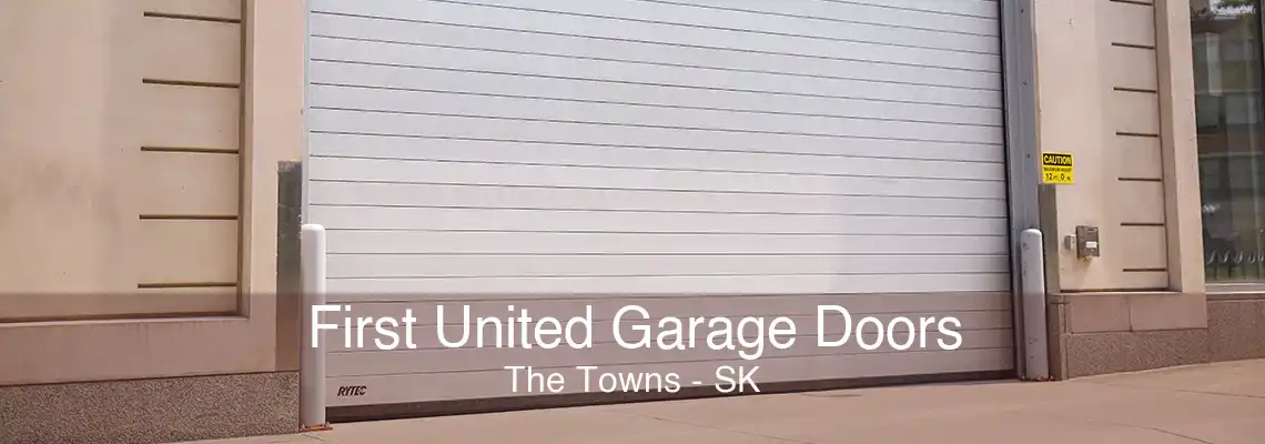 First United Garage Doors The Towns - SK