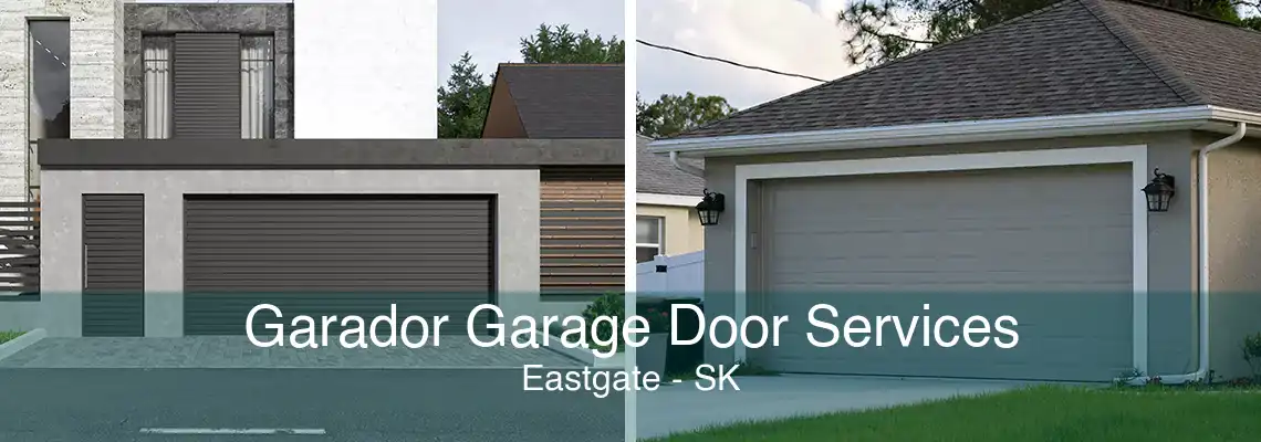 Garador Garage Door Services Eastgate - SK