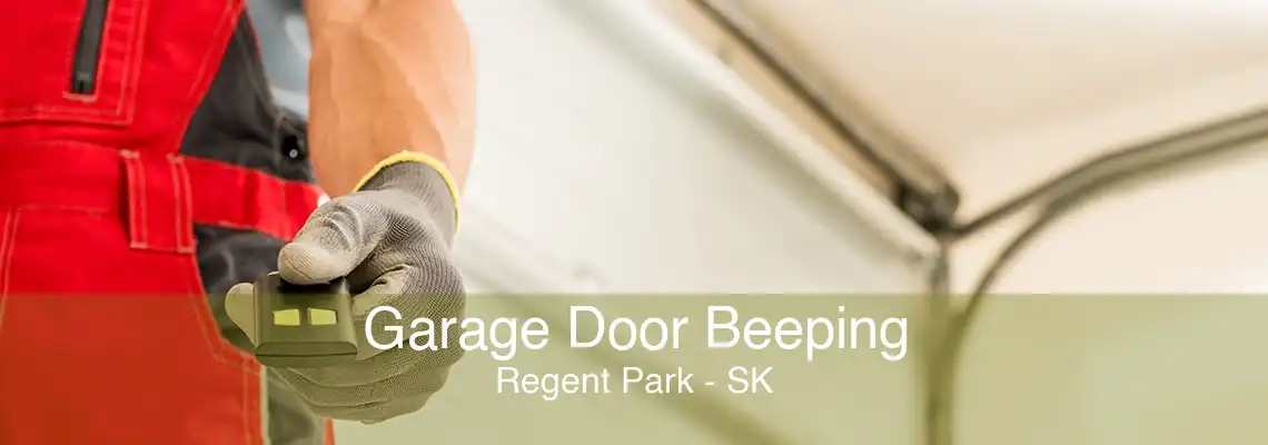 Garage Door Beeping Regent Park - SK