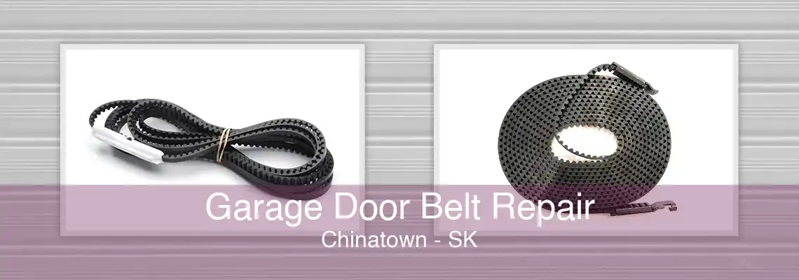 Garage Door Belt Repair Chinatown - SK