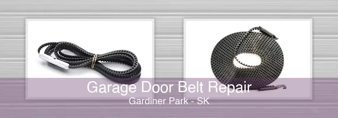 Garage Door Belt Repair Gardiner Park - SK