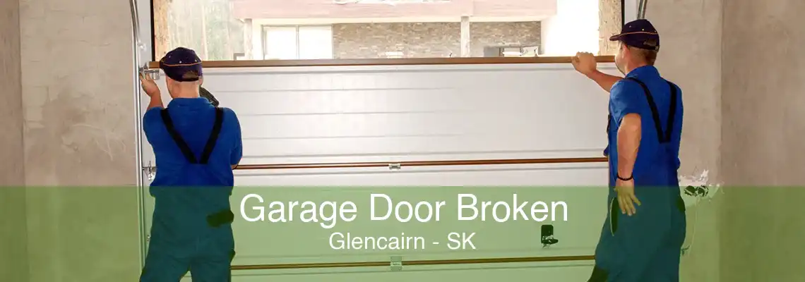 Garage Door Broken Glencairn - SK