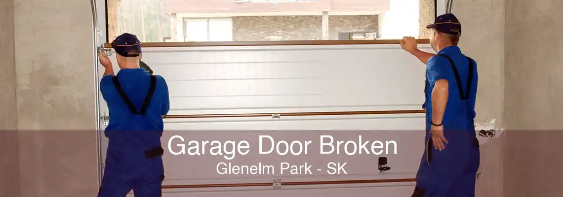 Garage Door Broken Glenelm Park - SK
