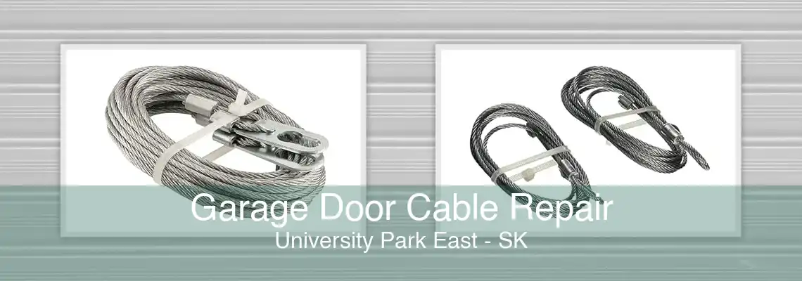 Garage Door Cable Repair University Park East - SK