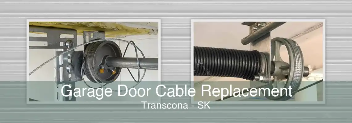 Garage Door Cable Replacement Transcona - SK