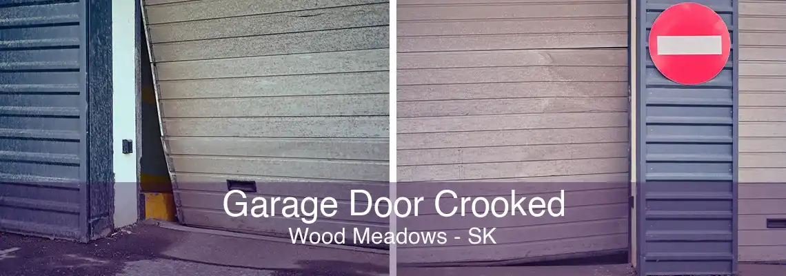 Garage Door Crooked Wood Meadows - SK