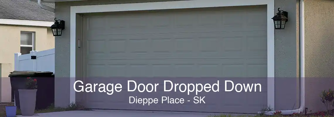 Garage Door Dropped Down Dieppe Place - SK