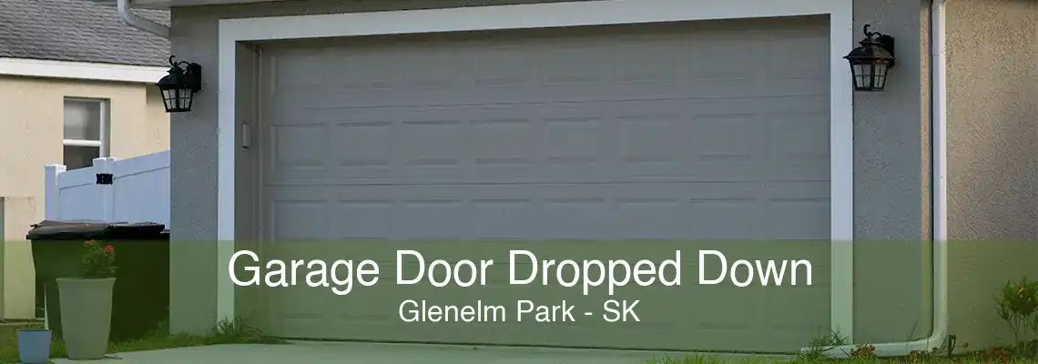 Garage Door Dropped Down Glenelm Park - SK