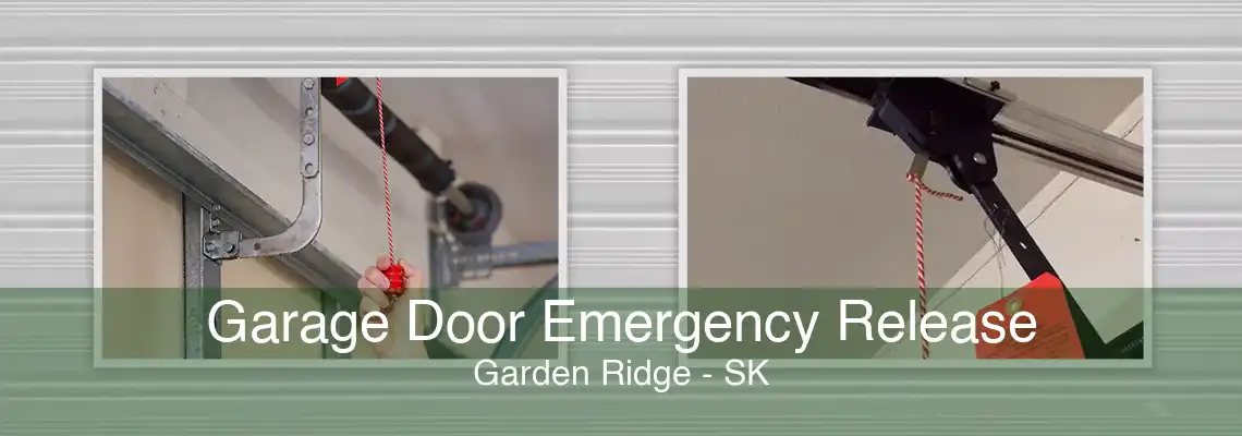 Garage Door Emergency Release Garden Ridge - SK