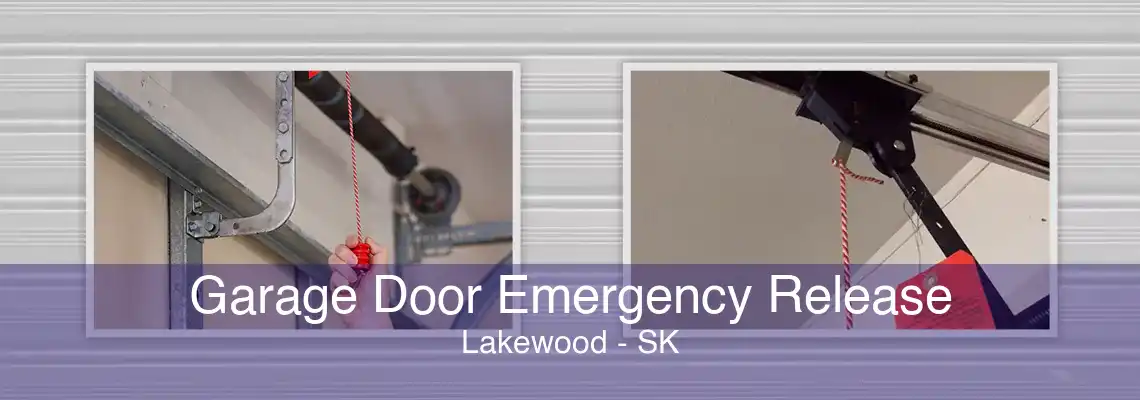Garage Door Emergency Release Lakewood - SK