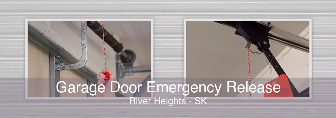 Garage Door Emergency Release River Heights - SK