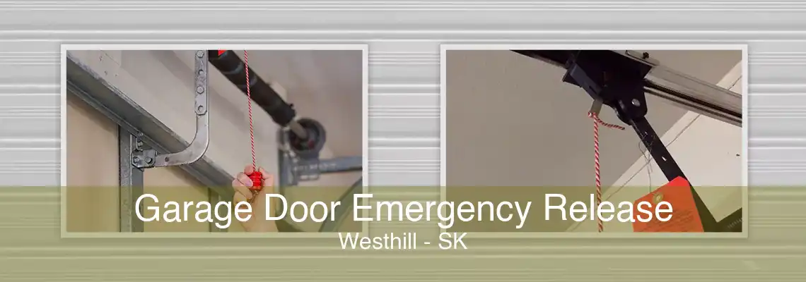 Garage Door Emergency Release Westhill - SK
