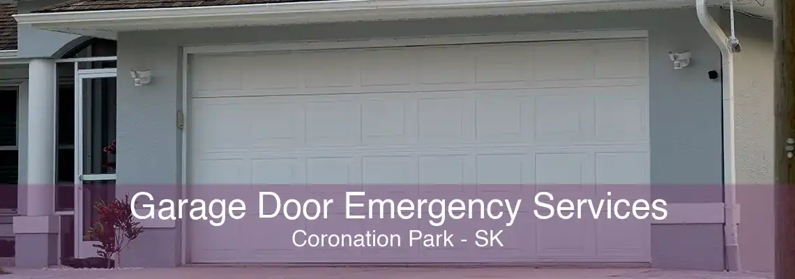 Garage Door Emergency Services Coronation Park - SK